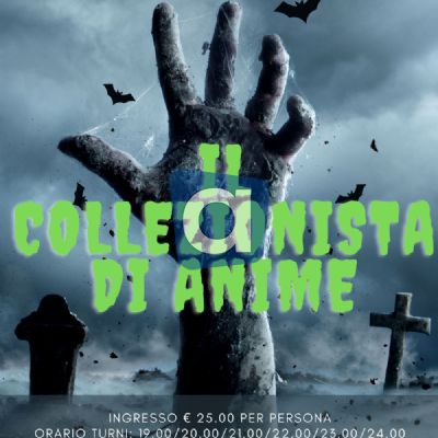 IL COLLEZIONISTA DI ANIME - Halloween in Castello